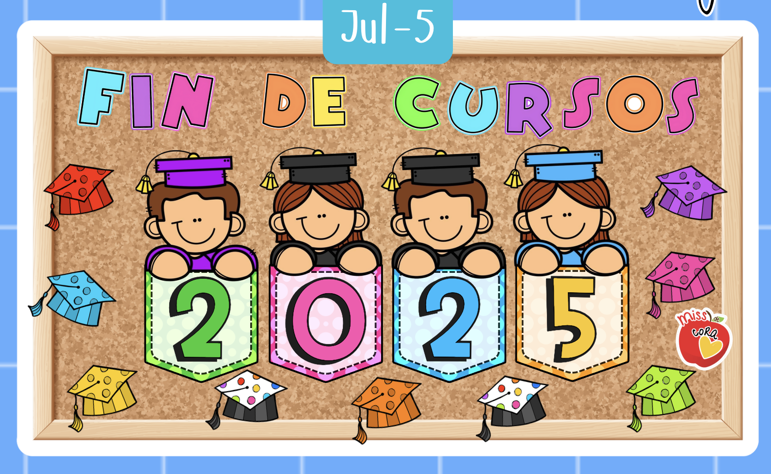 Frisos: Fin de cursos 2025 (Julio) | Miss de cora