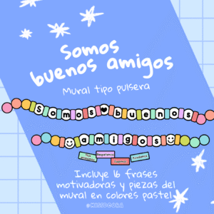 Mural: Somos buenos amigos | Tipo pulsera